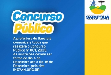 Sarutaiá abre inscrições do Concurso Público nº 001/2025 desde a última quinta-feira (4)