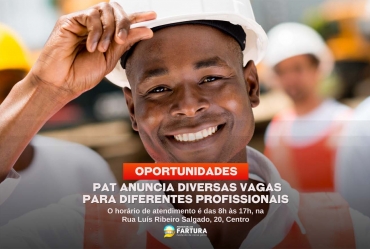 PAT de Fartura anuncia diversas vagas para diferentes profissionais!
