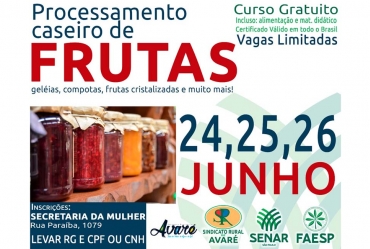 Curso de processamento de frutas está com inscrições abertas em Avaré