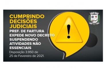 Cumprindo decisões judiciais, Prefeitura de Fartura publica decreto suspendendo atividades não essenciais