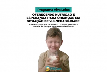 Programa Viva Leite: Oferecendo nutrição e esperança para crianças em situação de vulnerabilidade