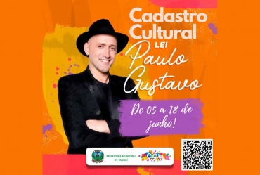 Taguaí abre cadastramento de artistas pela Lei Paulo Gustavo
