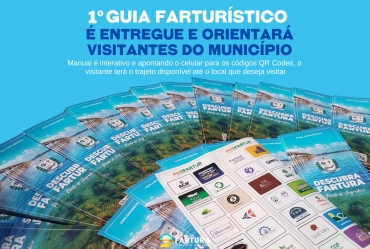 1º Guia Farturístico é entregue e orienta visitantes do município