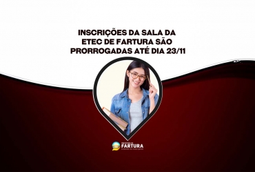 Inscrições da Sala da Etec de Fartura são prorrogadas até dia 23/11