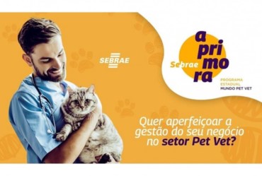 Avaré recebe programa  “Aprimora Pet Vet” do Sebrae 