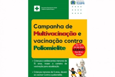 Saúde de Tejupá promove campanha multivacinação contra Poliomielite