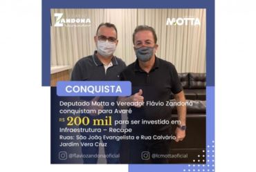 Deputado Motta e vereador Flávio Zandona conquistam 300 mil para Avaré