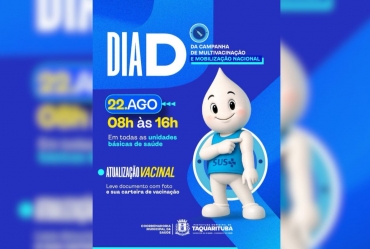 Taquarituba realiza Dia D de Multivacinação neste sábado (22) 